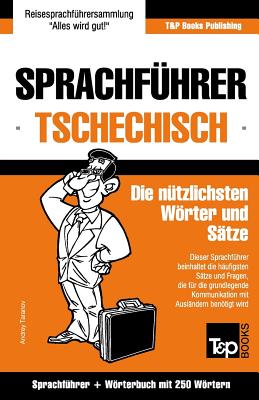 Sprachführer Deutsch-Tschechisch und Mini-Wörterbuch mit 250 Wörtern Cover Image