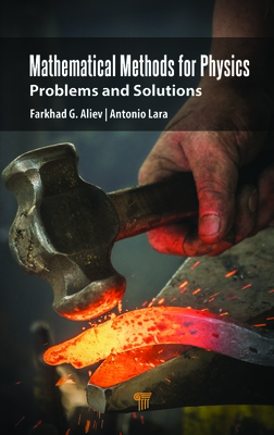 Mathematical Methods for Physics: Problems and Solutions Cover Image