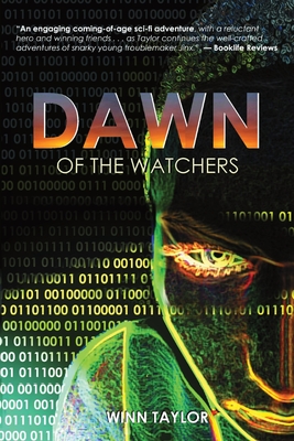 Dawn of the Watchers By Winn Taylor Cover Image