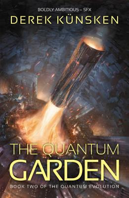The Quantum Garden (The Quantum Evolution #2)