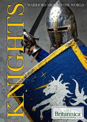 Knights (Warriors Around the World) By Martin Gitlin, Lydia Gay Cover Image