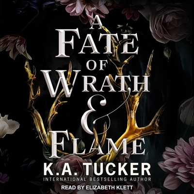 A Fate of Wrath and Flame (Fate & Flame #1)