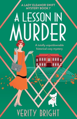 A Lesson in Murder: A totally unputdownable historical cozy mystery Cover Image