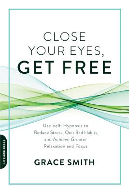 Cover for Close Your Eyes, Get Free