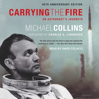 Carrying the Fire: An Astronaut's Journeys Cover Image