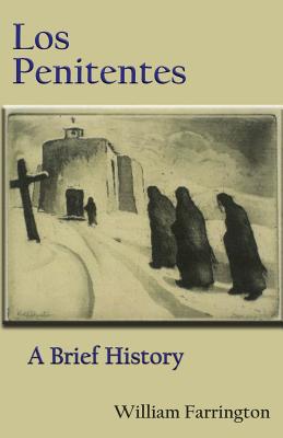 Los Penitentes: A Brief History