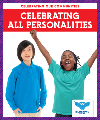 Celebrating All Personalities By Abby Colich Cover Image