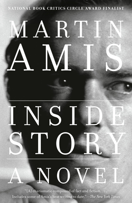Inside Story: A novel (Vintage International) By Martin Amis Cover Image