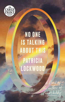 No One Is Talking About This: A Novel