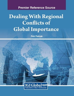 Dealing With Regional Conflicts of Global Importance Cover Image