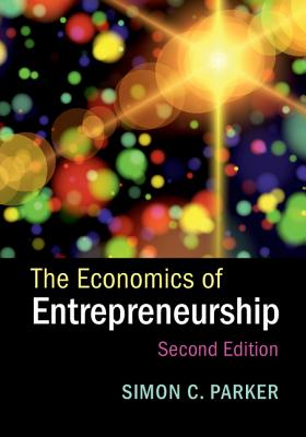 The Economics of Entrepreneurship Cover Image
