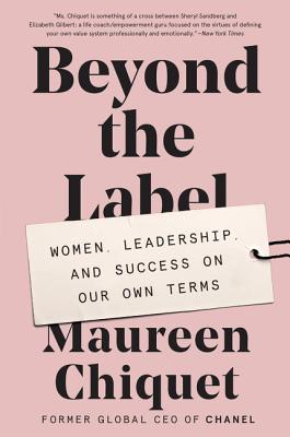 Beyond the Label: Women, Leadership, and Success on Our Own Terms Cover Image