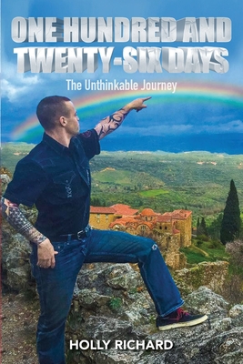 One Hundred and Twenty-Six Days: The Unthinkable Journey Cover Image