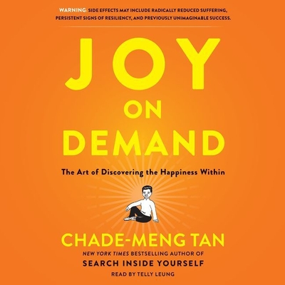 Joy on Demand Lib/E: The Art of Discovering the Happiness Within