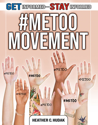 #Metoo Movement By Heather C. Hudak Cover Image