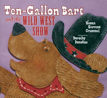 Ten-Gallon Bart and the Wild West Show Cover Image