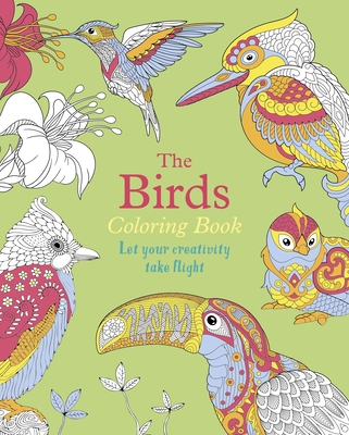 The Birds Coloring Book: Let Your Creativity Take Flight (Sirius Creative Coloring)
