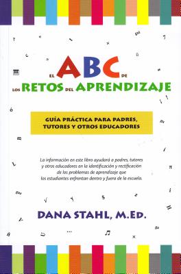 The Abc's of Learning Issues Spanish Edition: A Practical Guide for Parents Cover Image