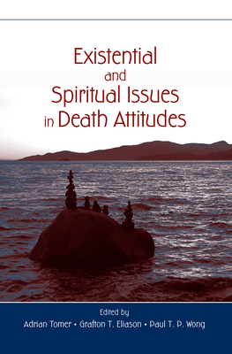 Existential and Spiritual Issues in Death Attitudes Cover Image