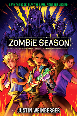 Zombie Season By Justin Weinberger Cover Image
