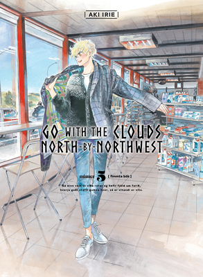 Go with the clouds, North-by-Northwest 5 (NORTH NORTHWEST #5) By Aki Irie Cover Image
