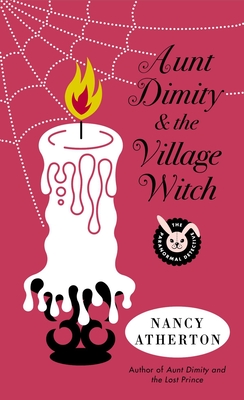 Aunt Dimity and the Village Witch (Aunt Dimity Mystery)