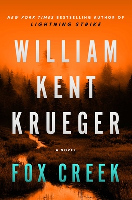 Cover Image for Fox Creek: A Novel (Cork O'Connor Mystery Series #19)