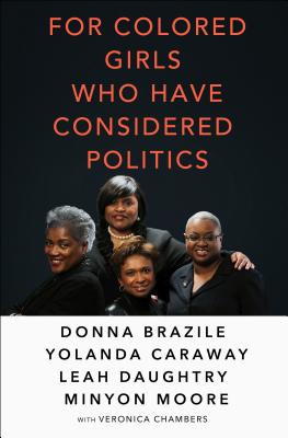 Cover for For Colored Girls Who Have Considered Politics