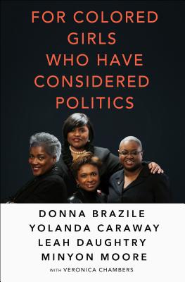 For Colored Girls Who Have Considered Politics Cover Image