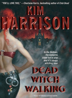 Dead Witch Walking (Hollows (Blackstone Audio) #1) Cover Image