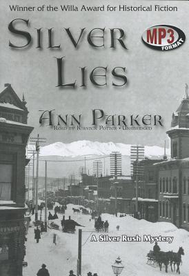 Silver Lies (Silver Rush Mysteries (Audio)) Cover Image