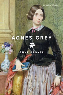 Agnes Grey (Signature Editions)
