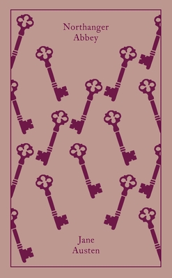 Northanger Abbey (Penguin Clothbound Classics) By Jane Austen, Marilyn Butler (Editor), Marilyn Butler (Introduction by), Marilyn Butler (Notes by), Coralie Bickford-Smith (Illustrator) Cover Image