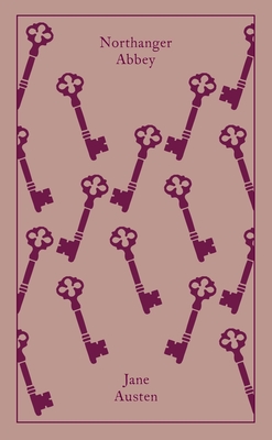 Northanger Abbey (Penguin Clothbound Classics)