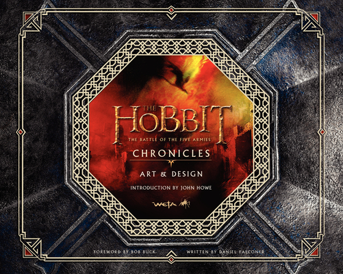The Hobbit: The Battle of the Five Armies Chronicles: Art & Design By Weta Cover Image
