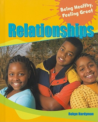 Relationships (Being Healthy) Cover Image