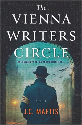 The Vienna Writers Circle: A Historical Fiction Novel By J. C. Maetis Cover Image