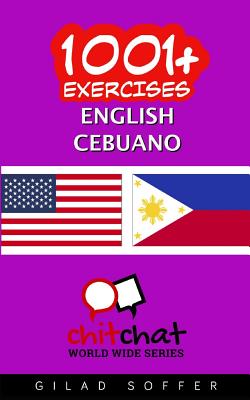 1001+ Exercises English - Cebuano By Gilad Soffer Cover Image