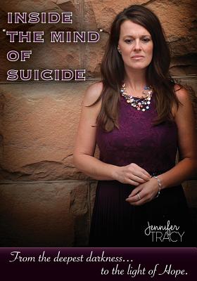Inside the Mind of Suicide-Full Color Workbook Edition: From Deepest Darkness... to the Light of Hope. Cover Image
