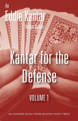 Kantar for the Defense Volume 1 By Eddie Kantar Cover Image
