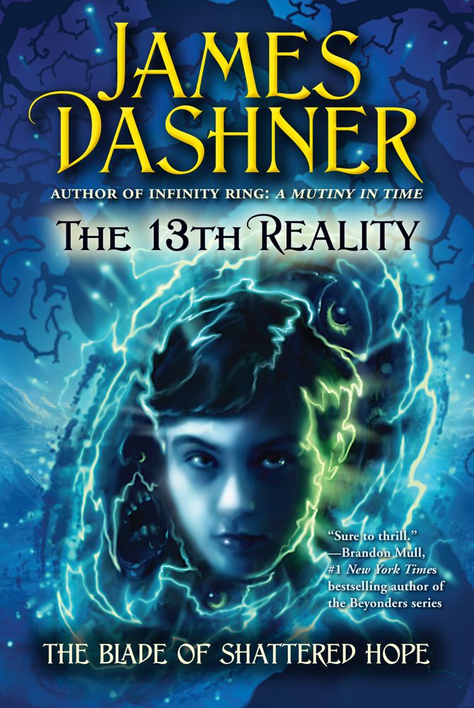 The Blade of Shattered Hope (The 13th Reality #3)
