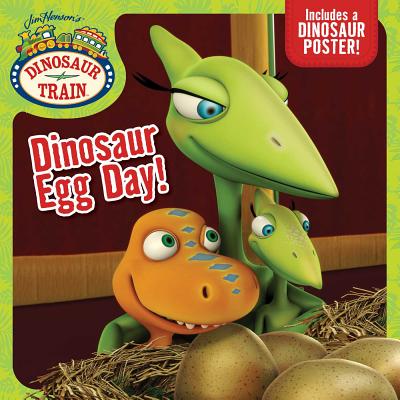 Dinosaur Egg Day! (Dinosaur Train) By Maggie Testa (Adapted by) Cover Image