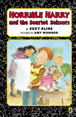 Horrible Harry and the Scarlet Scissors By Suzy Kline, Amy Wummer (Illustrator) Cover Image