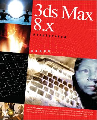 3ds Max 9 Accelerated [With CDROM] By Youngjin Com (Manufactured by) Cover Image