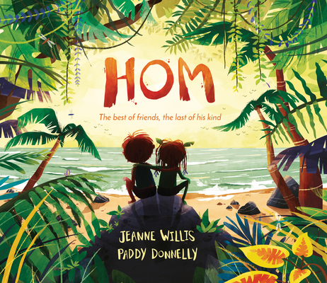 Hom By Jeanne Willis, Paddy Donnelly (Illustrator) Cover Image