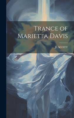 Trance of Marietta Davis Cover Image
