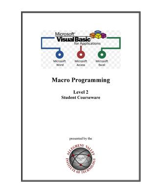 Visual Basic for Applications (VBA) Level 2: Macro Programming Student Courseware By Jr. Laratonda, E. F. Cover Image