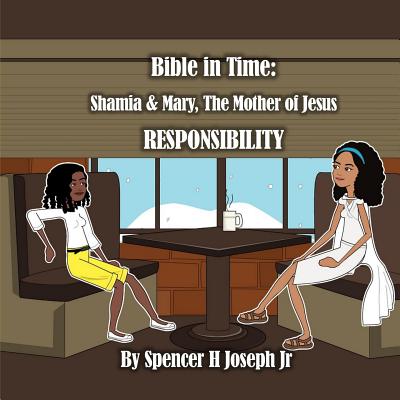 Bible in Time: Shamia and Mary, the mother of Jesus Cover Image