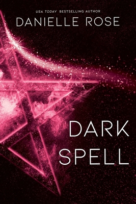 Dark Spell: Darkhaven Saga Book 4