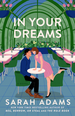 In Your Dreams: A Novel (Rome, Kentucky #4) By Sarah Adams Cover Image